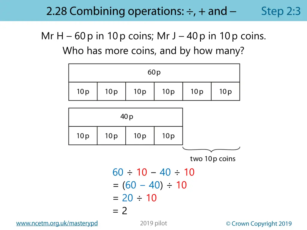 mr h 60 p in 10 p coins mr j 40 p in 10 p coins