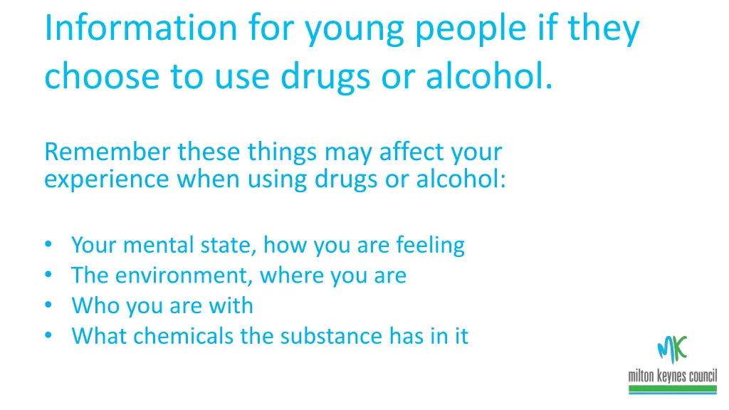 information for young people if they choose 1