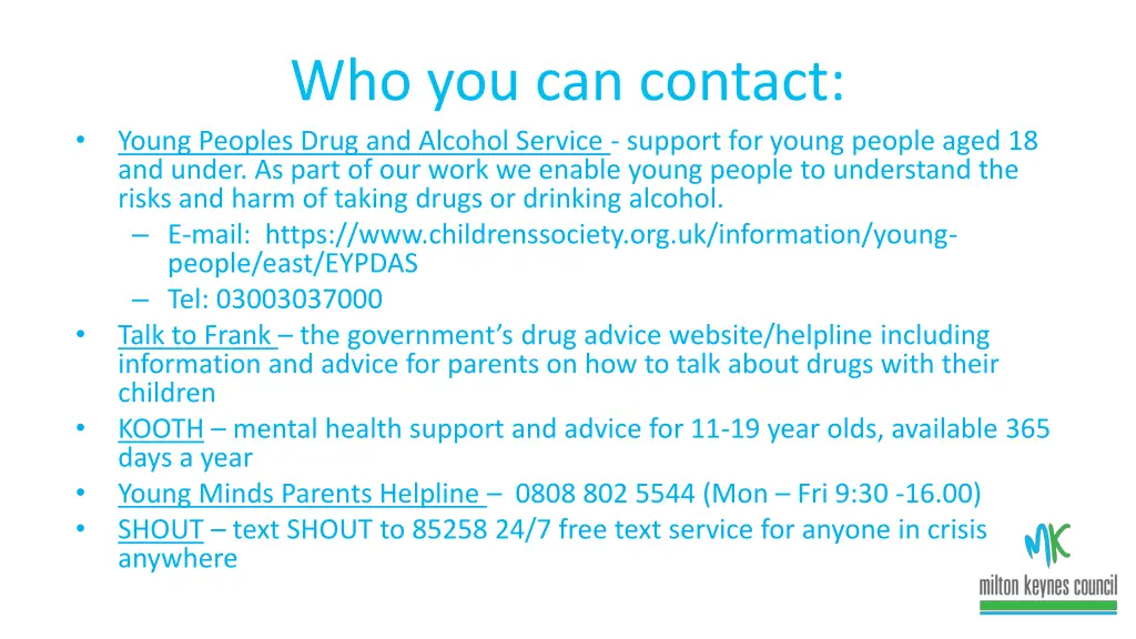 who you can contact young peoples drug