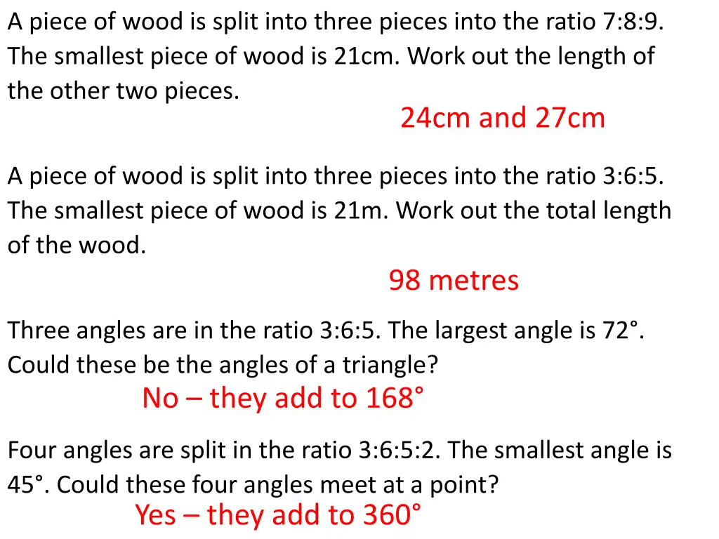 a piece of wood is split into three pieces into 1