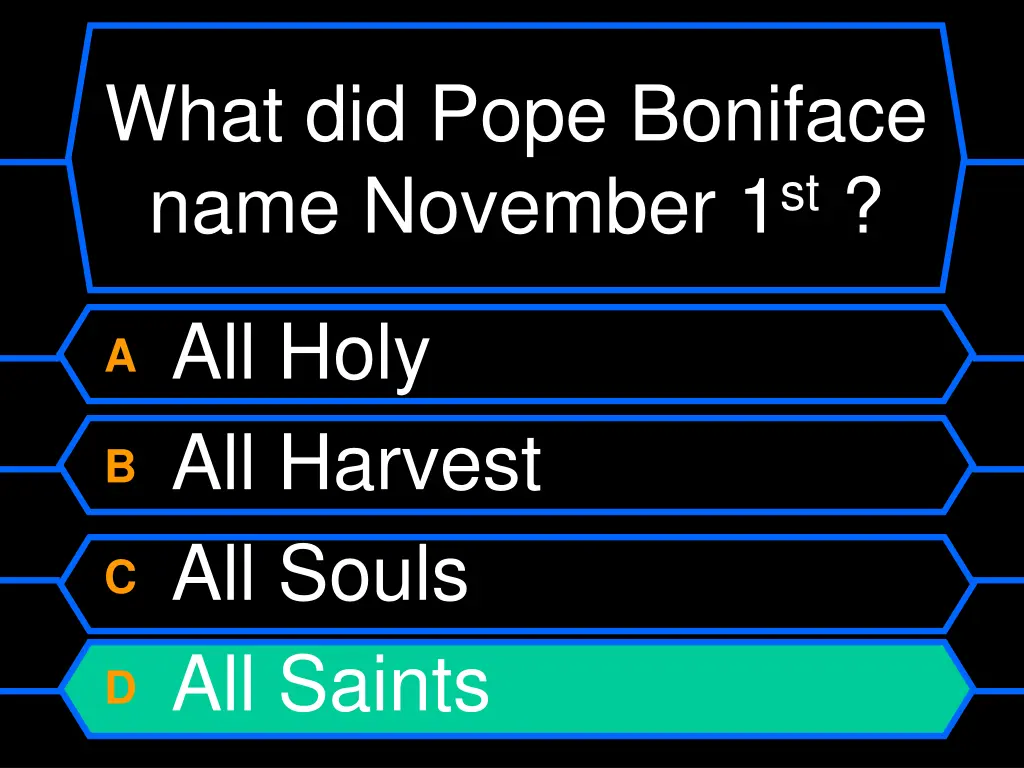 what did pope boniface name november 1 st 1