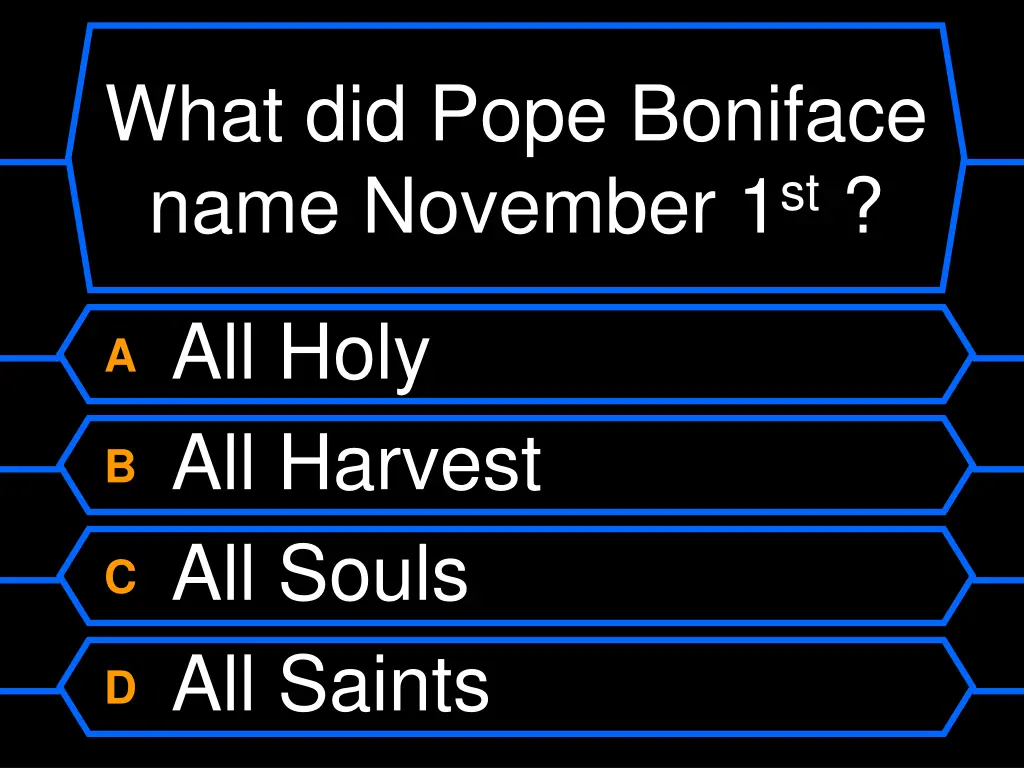 what did pope boniface name november 1 st