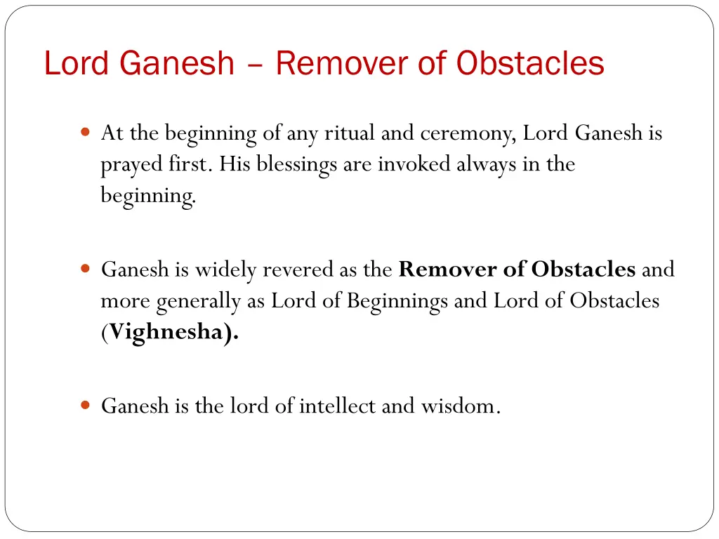 lord ganesh remover of obstacles