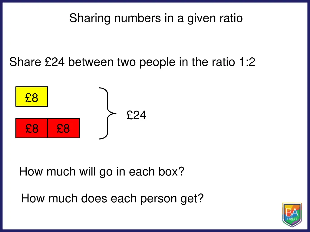 sharing numbers in a given ratio 3