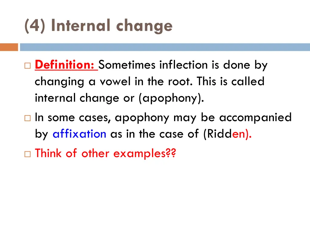 4 internal change