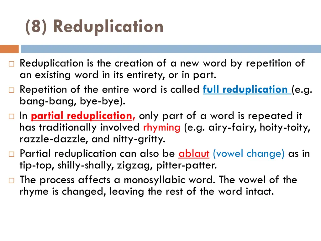 8 reduplication