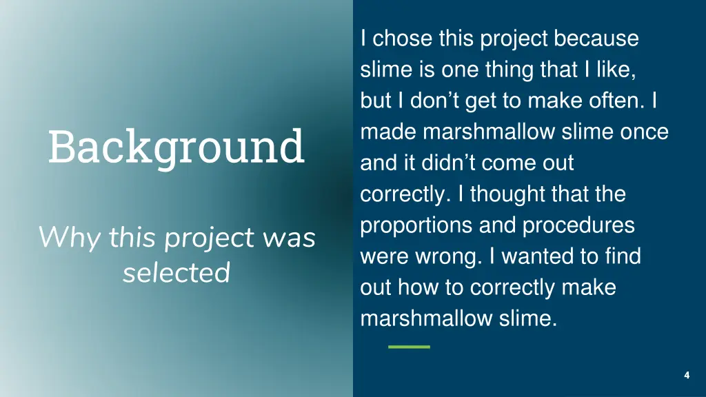 i chose this project because slime is one thing