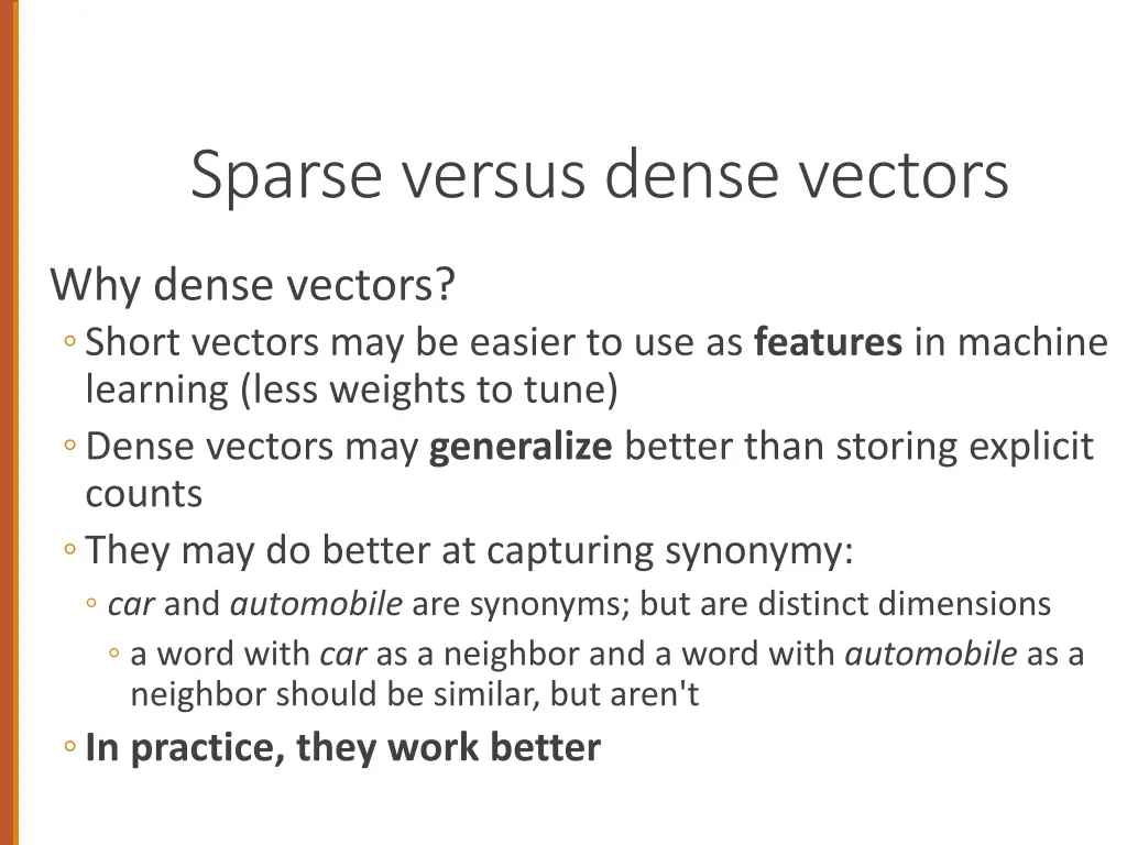 sparse versus dense vectors