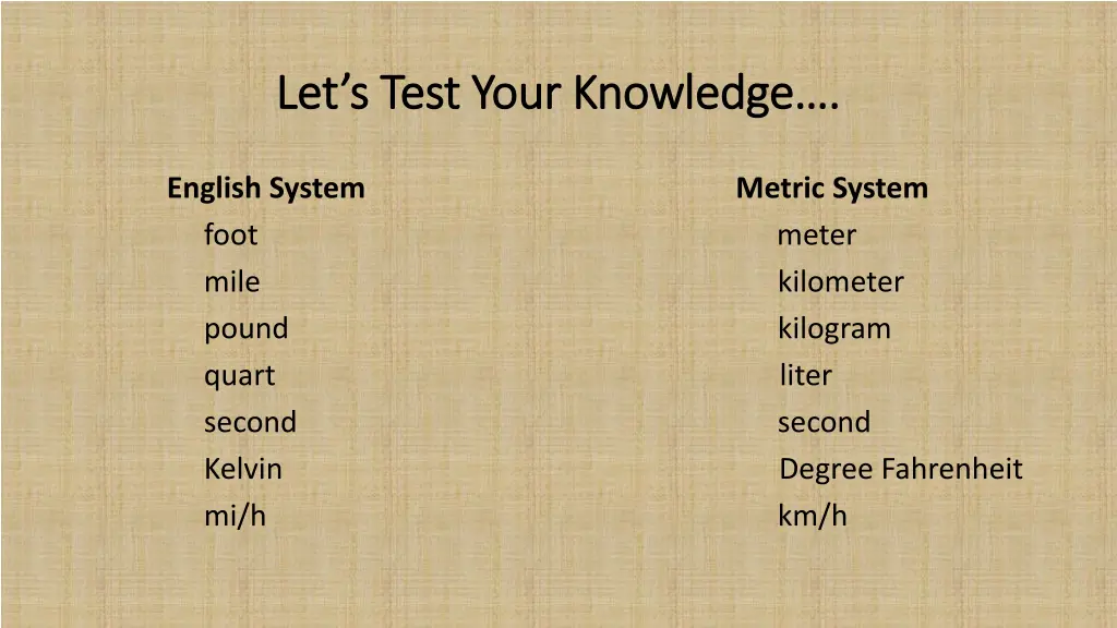 let s test your knowledge let s test your 7