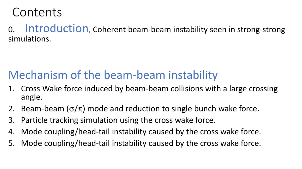 contents 0 introduction coherent beam beam