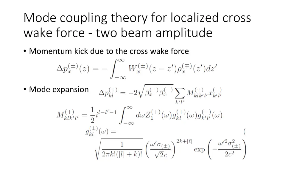 mode coupling theory for localized cross wake