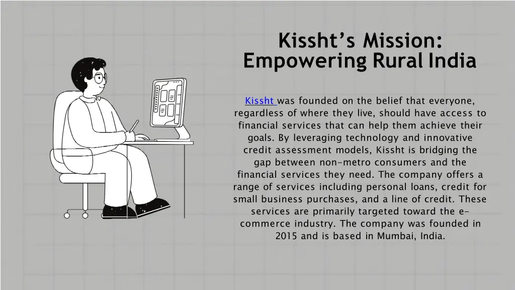 kissht s mission empowering rural india