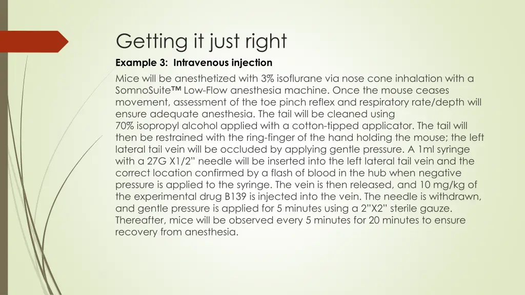 getting it just right example 3 intravenous