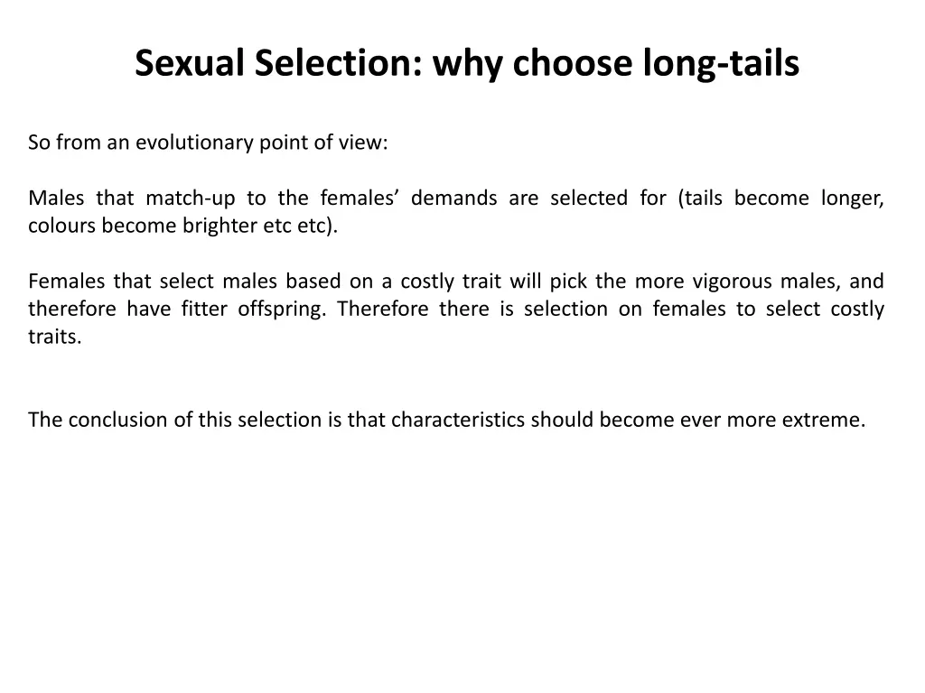 sexual selection why choose long tails 4