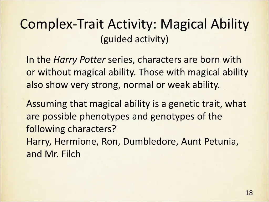 complex trait activity magical ability guided