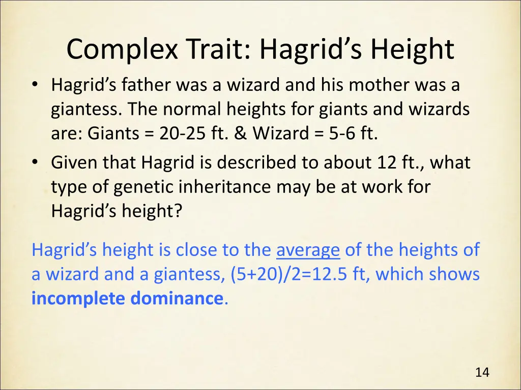 complex trait hagrid s height hagrid s father