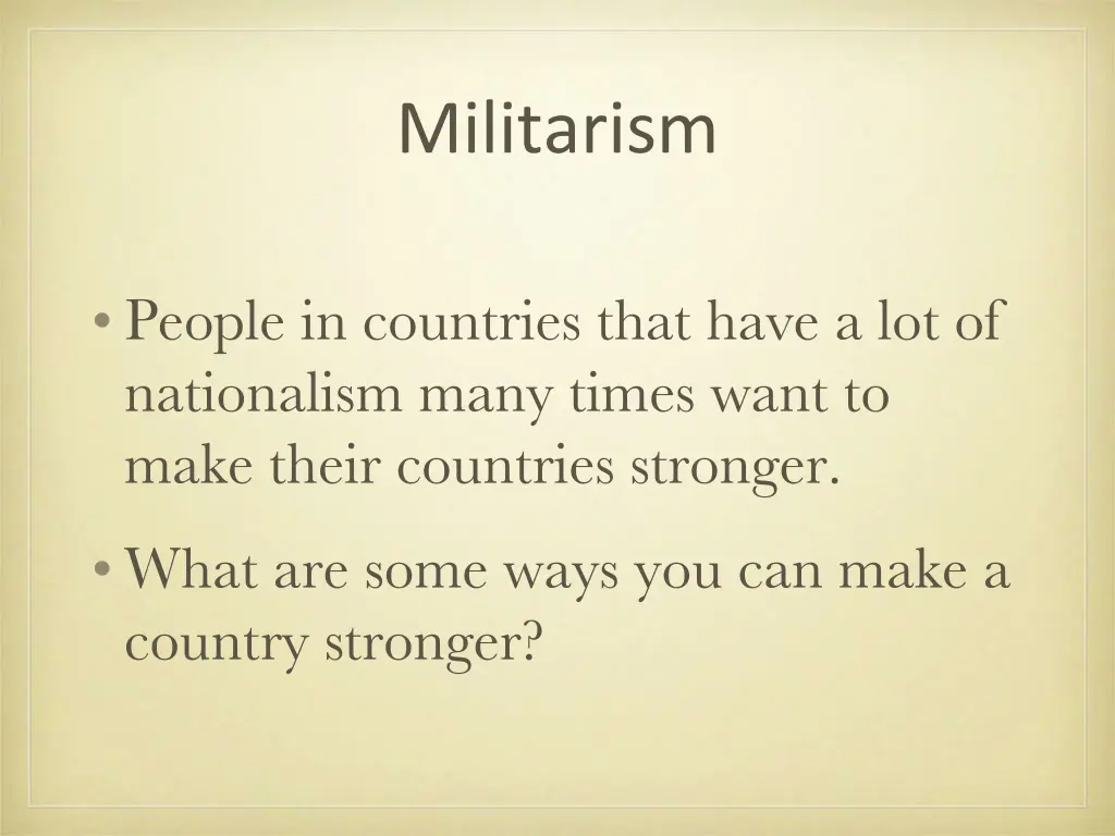 militarism