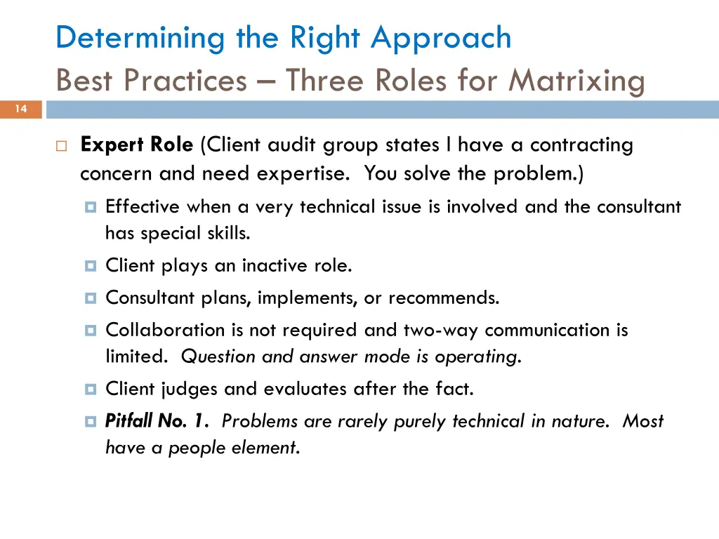 determining the right approach best practices 1