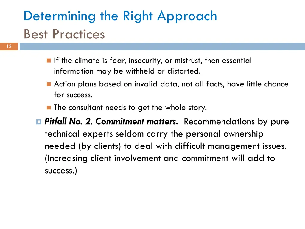 determining the right approach best practices 2