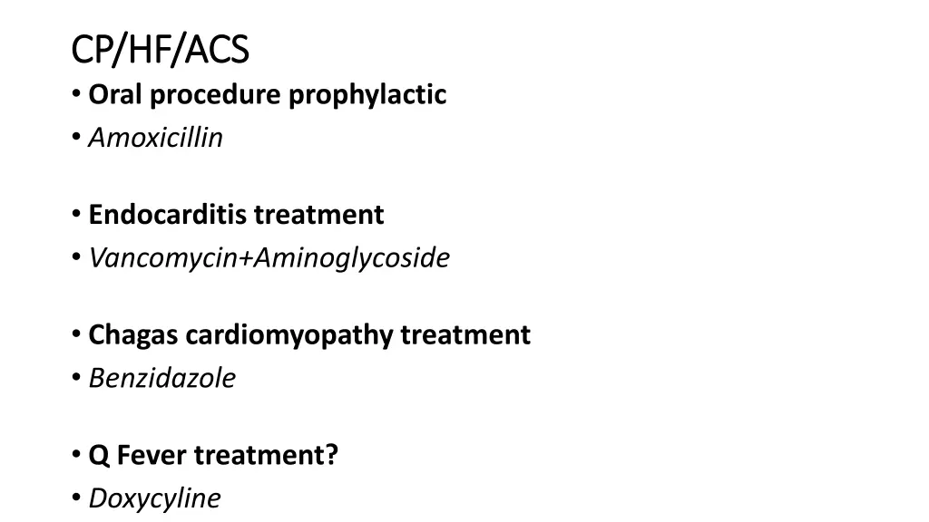 cp hf acs cp hf acs oral procedure prophylactic