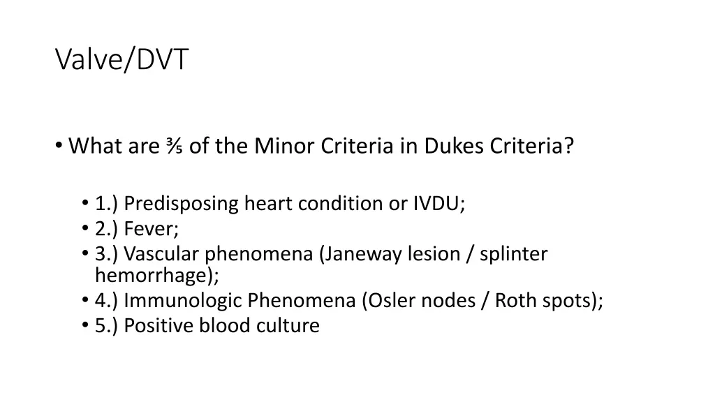 valve dvt