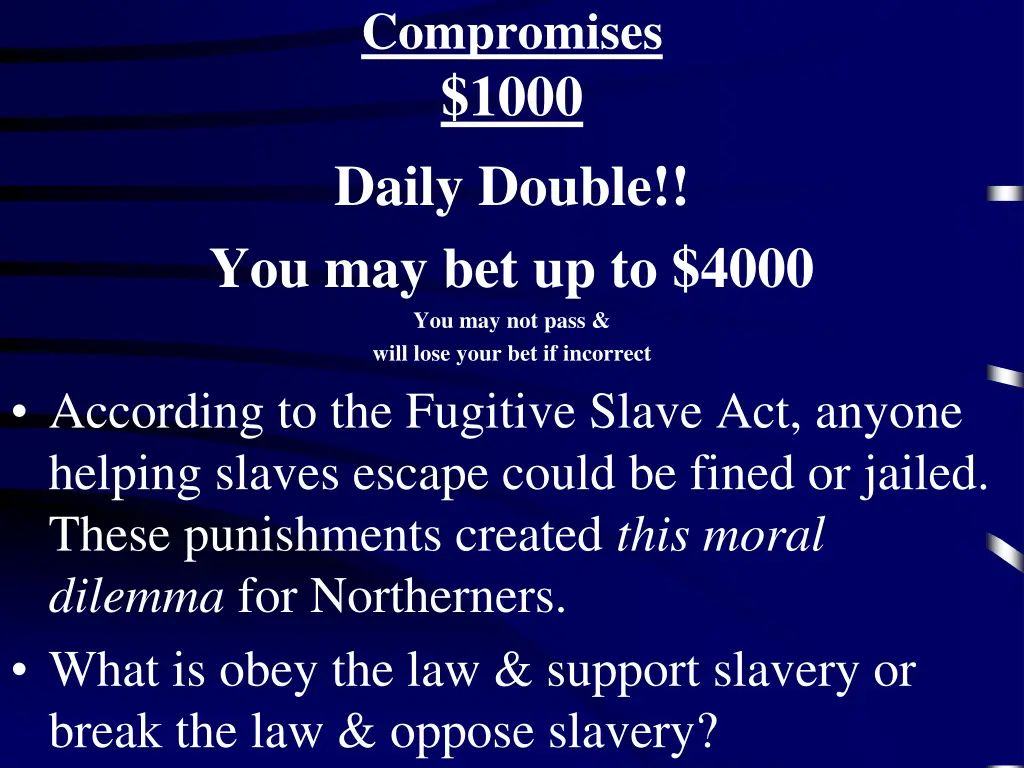 compromises 1000 daily double