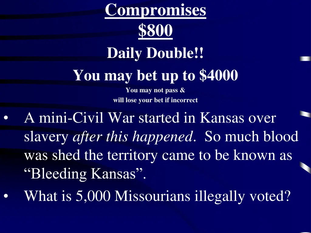 compromises 800 daily double