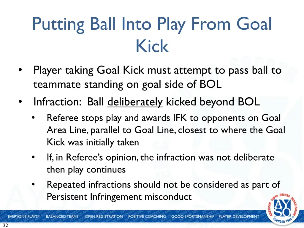 putting ball into play from goal kick