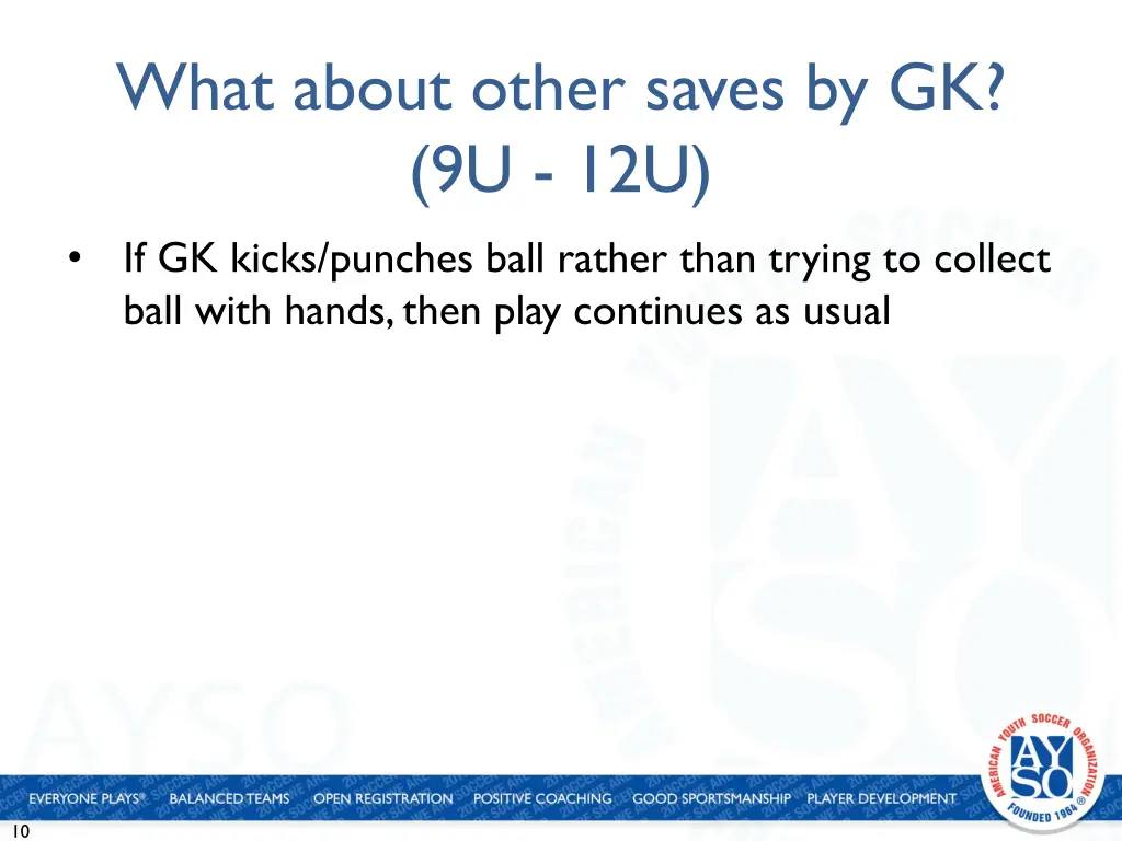 what about other saves by gk 9u 12u