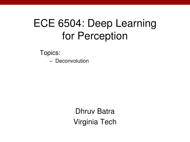 ece 6504 deep learning for perception