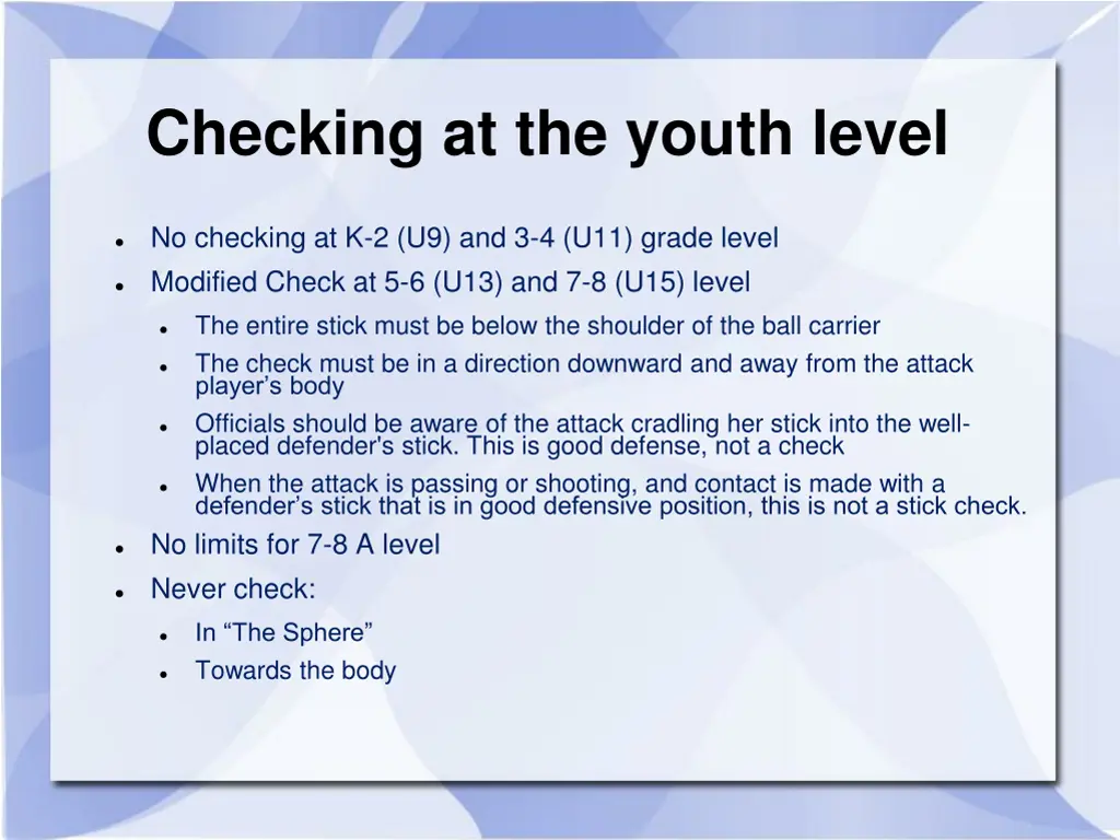 checking at the youth level