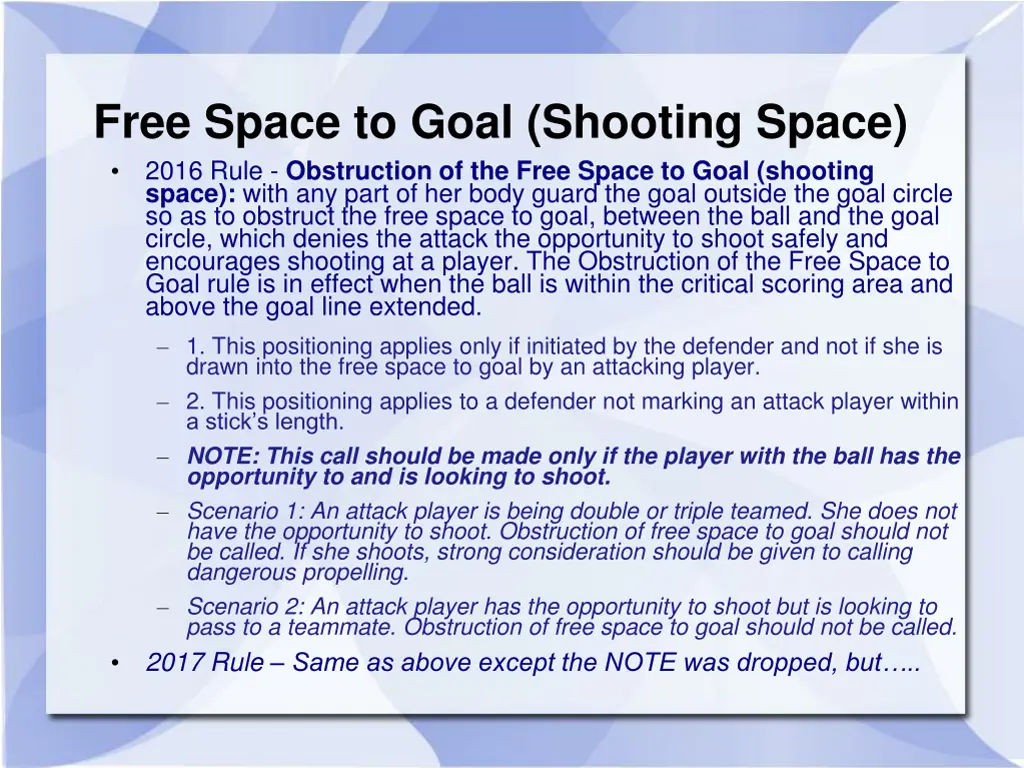 free space to goal shooting space 2016 rule