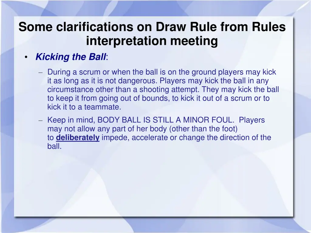 some clarifications on draw rule from rules 1