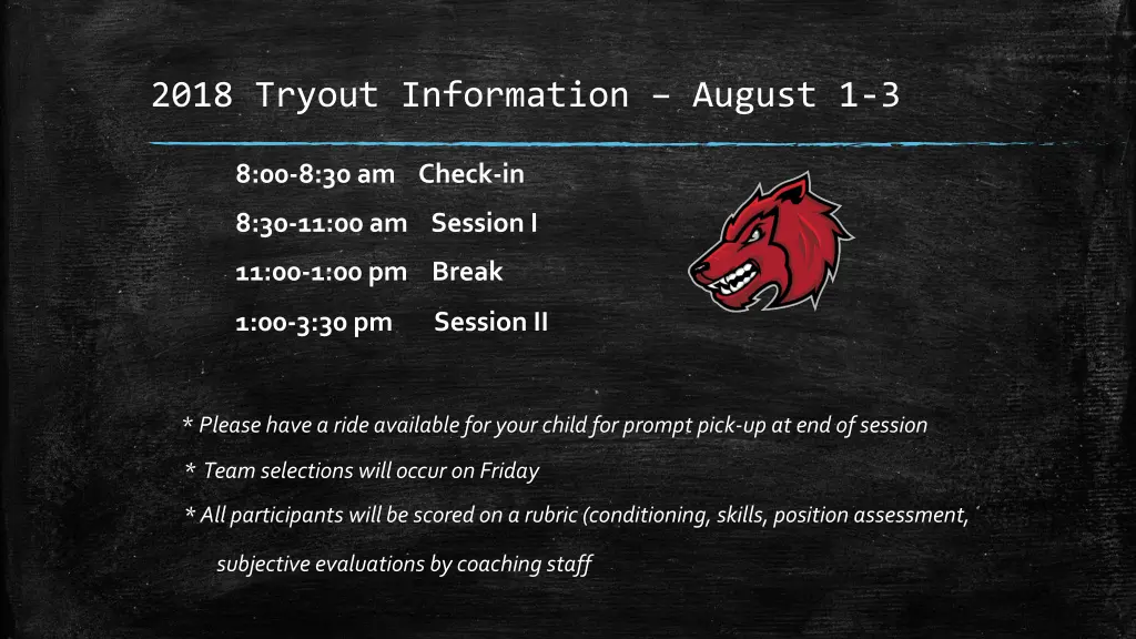 2018 tryout information august 1 3