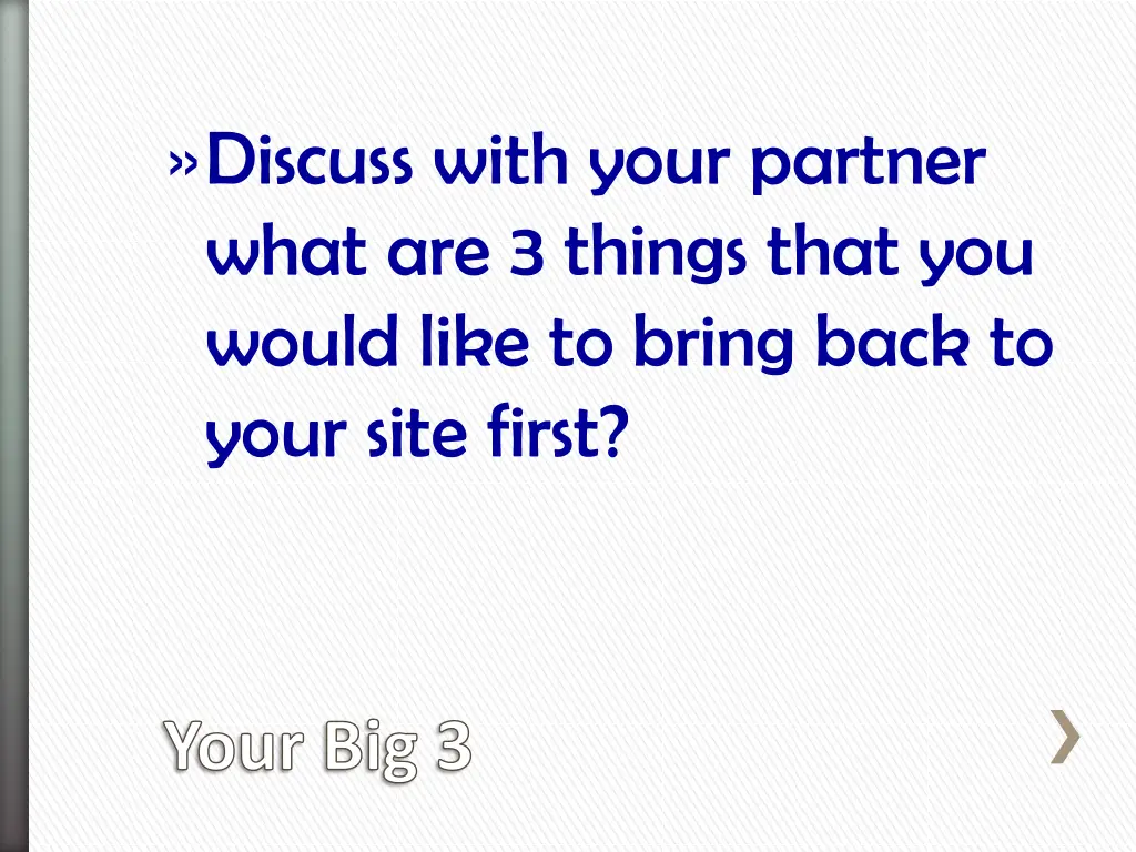 discuss with your partner what are 3 things that