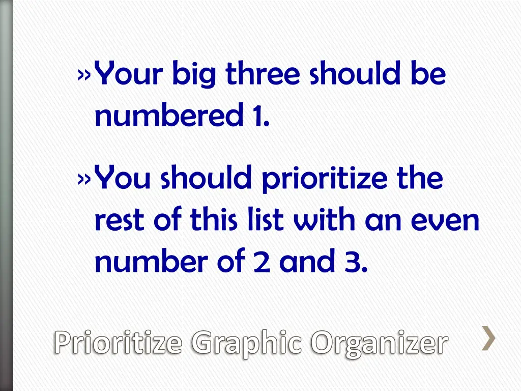 your big three should be numbered 1