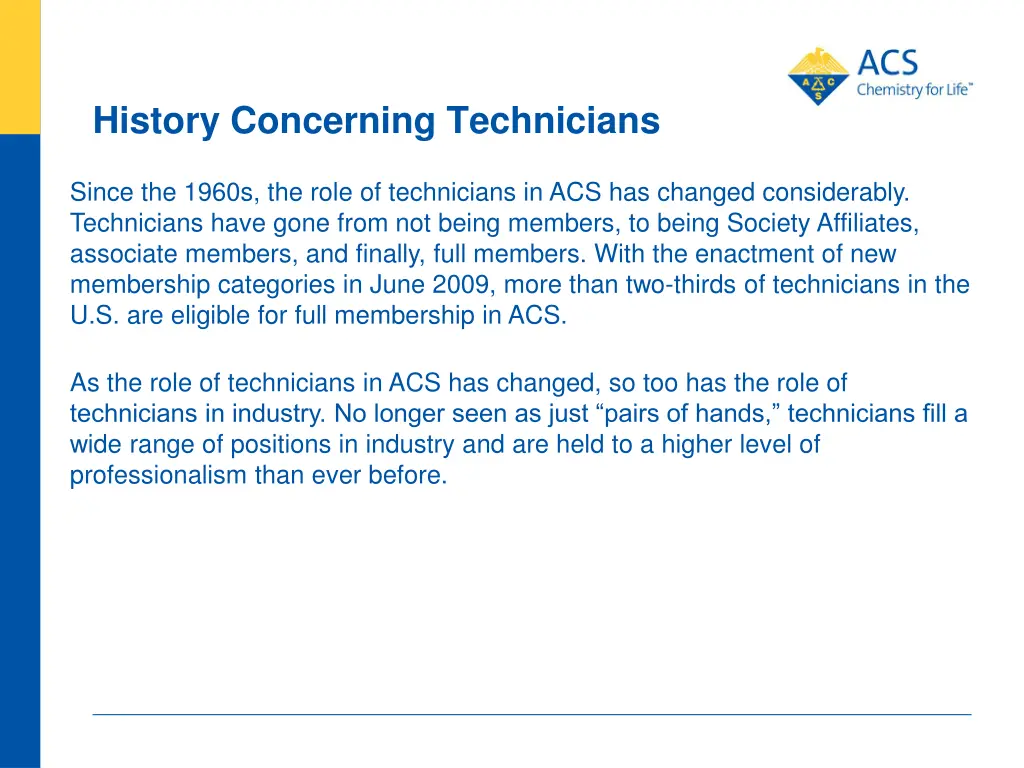 history concerning technicians