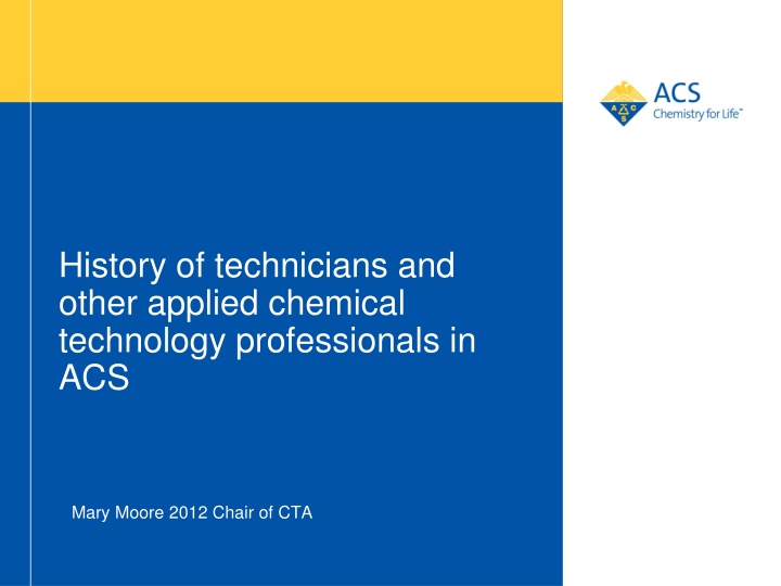 history of technicians and other applied chemical