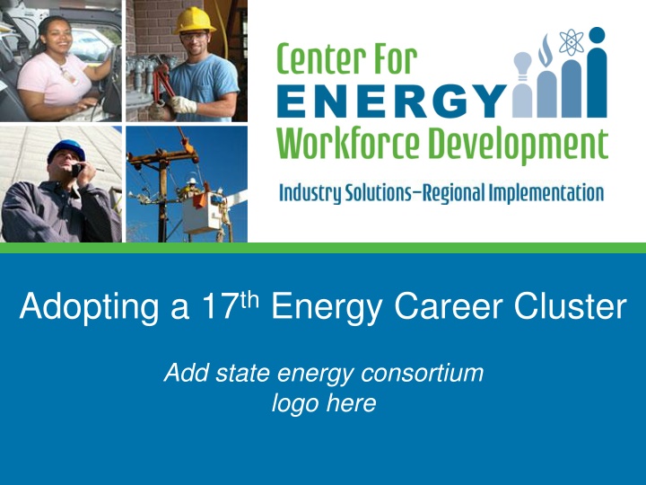 adopting a 17 th energy career cluster