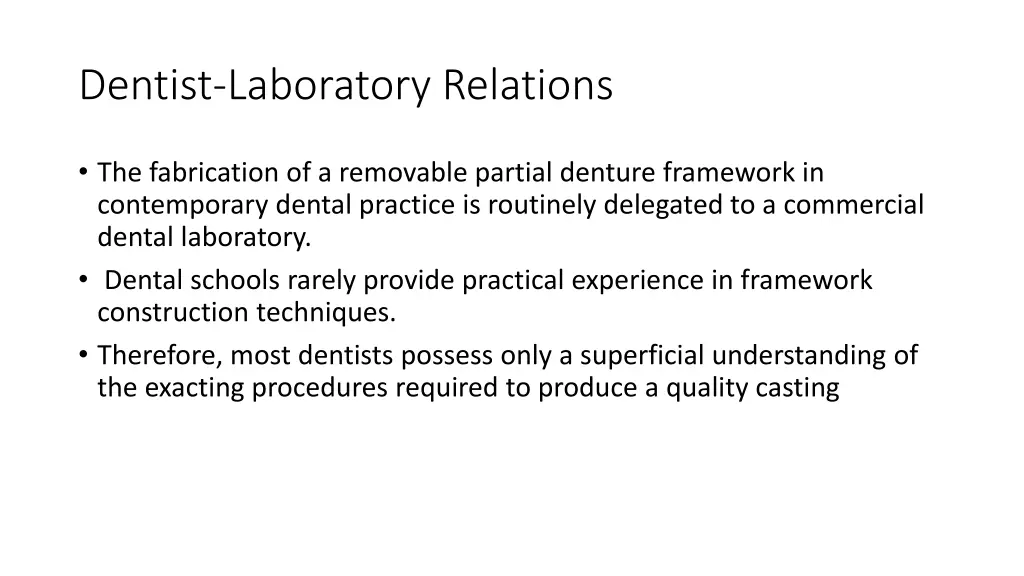 dentist laboratory relations