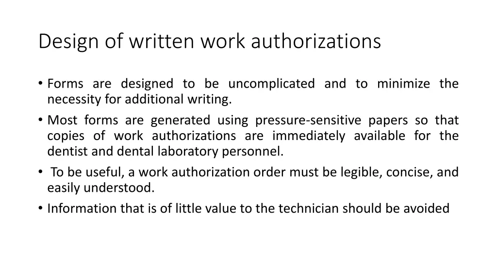 design of written work authorizations