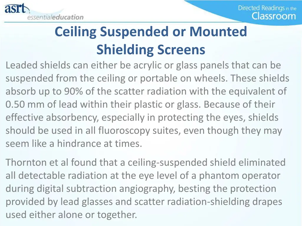 ceiling suspended or mounted shielding screens