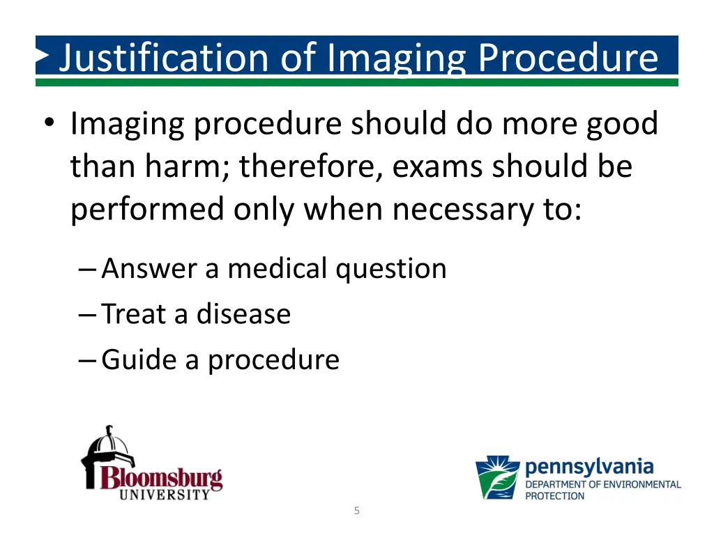 justification of imaging procedure