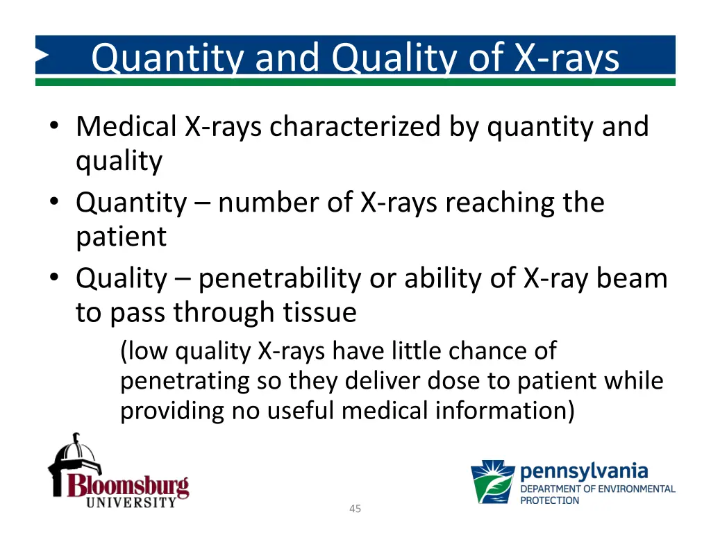 quantity and quality of x rays