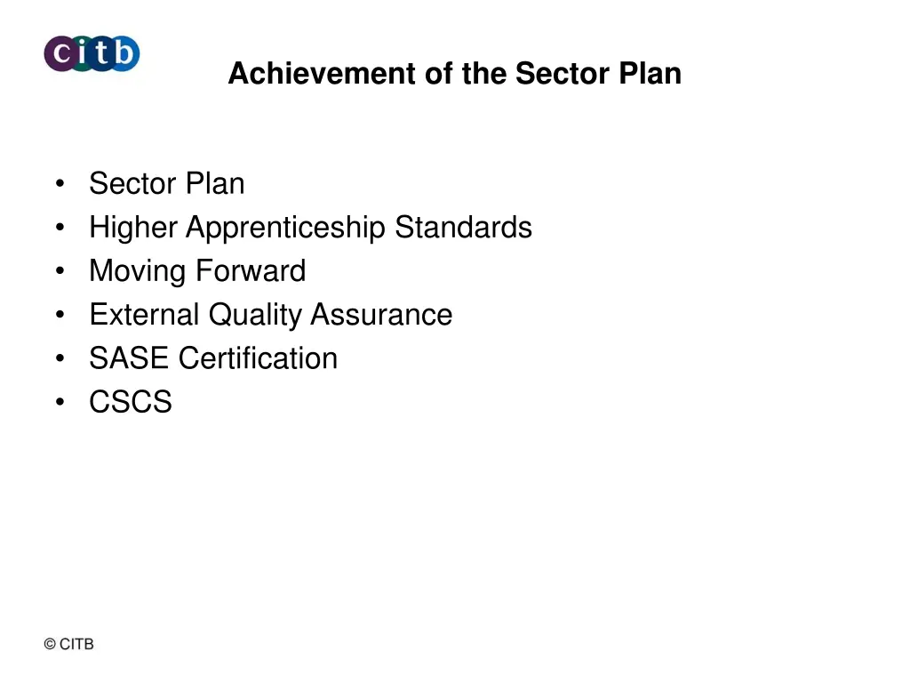 achievement of the sector plan