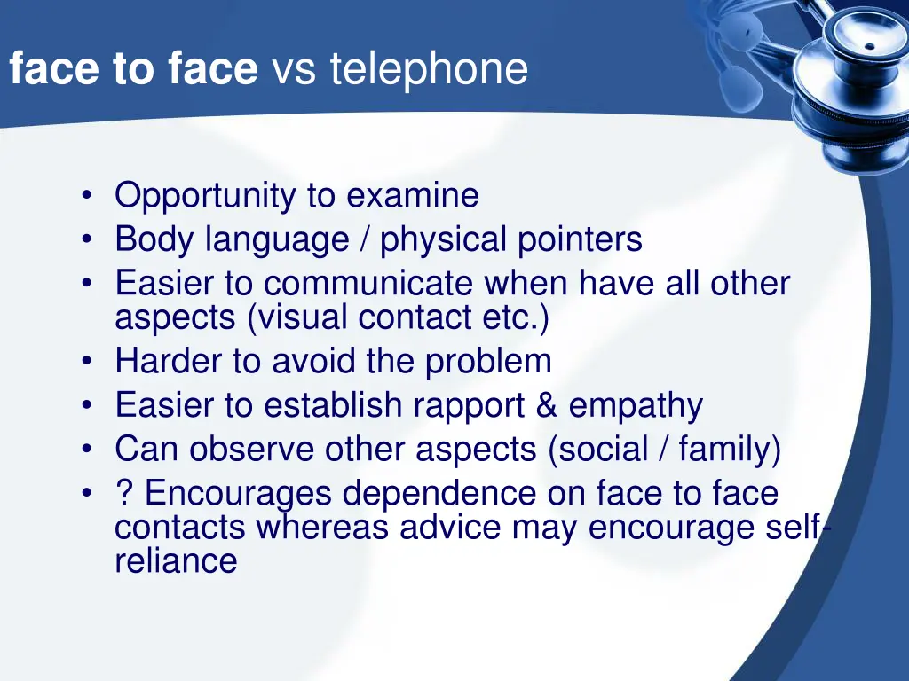 face to face vs telephone