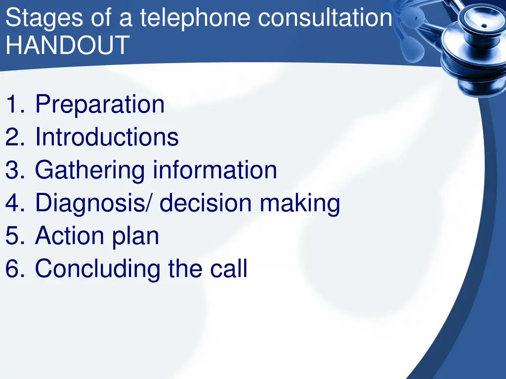 stages of a telephone consultation handout