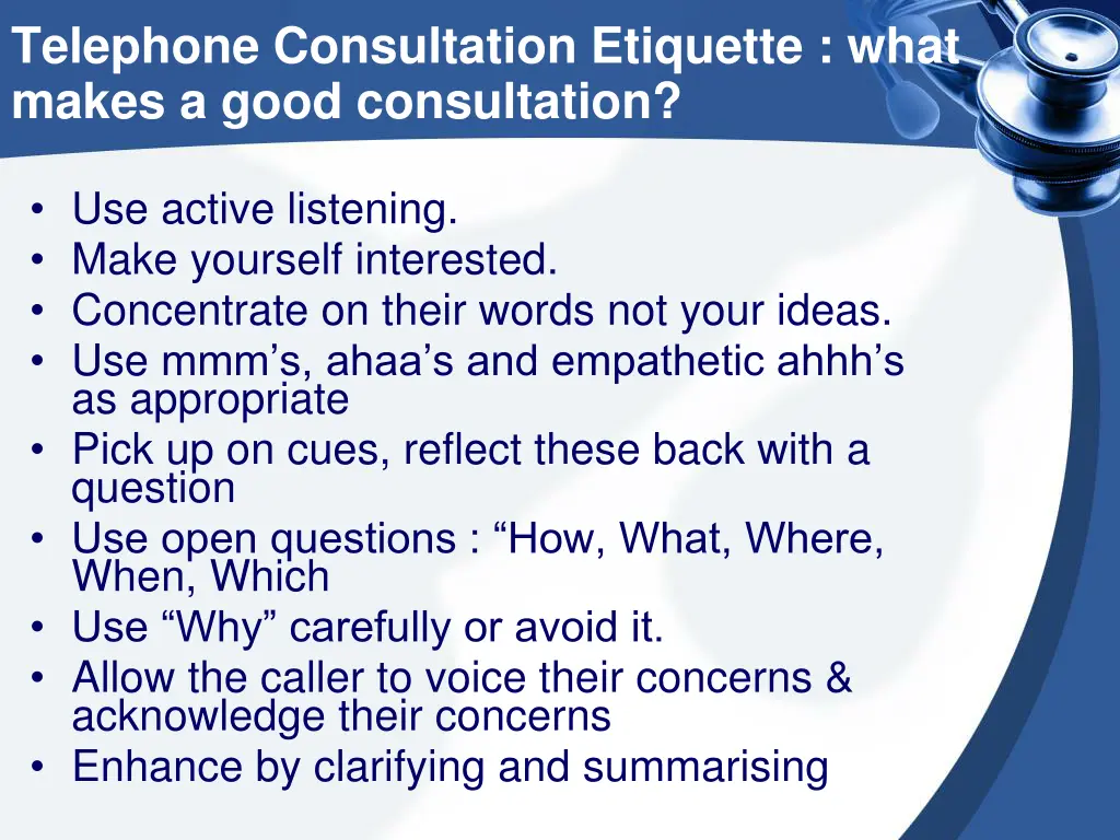 telephone consultation etiquette what makes