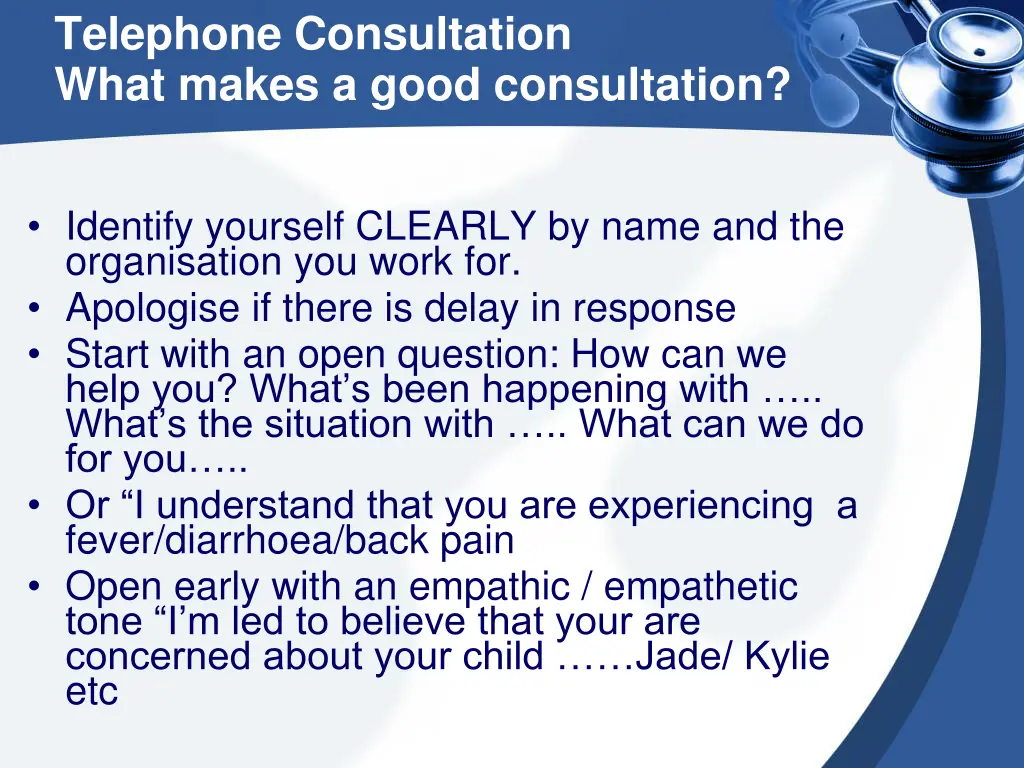 telephone consultation what makes a good