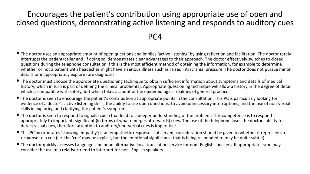 encourages the patient s contribution using